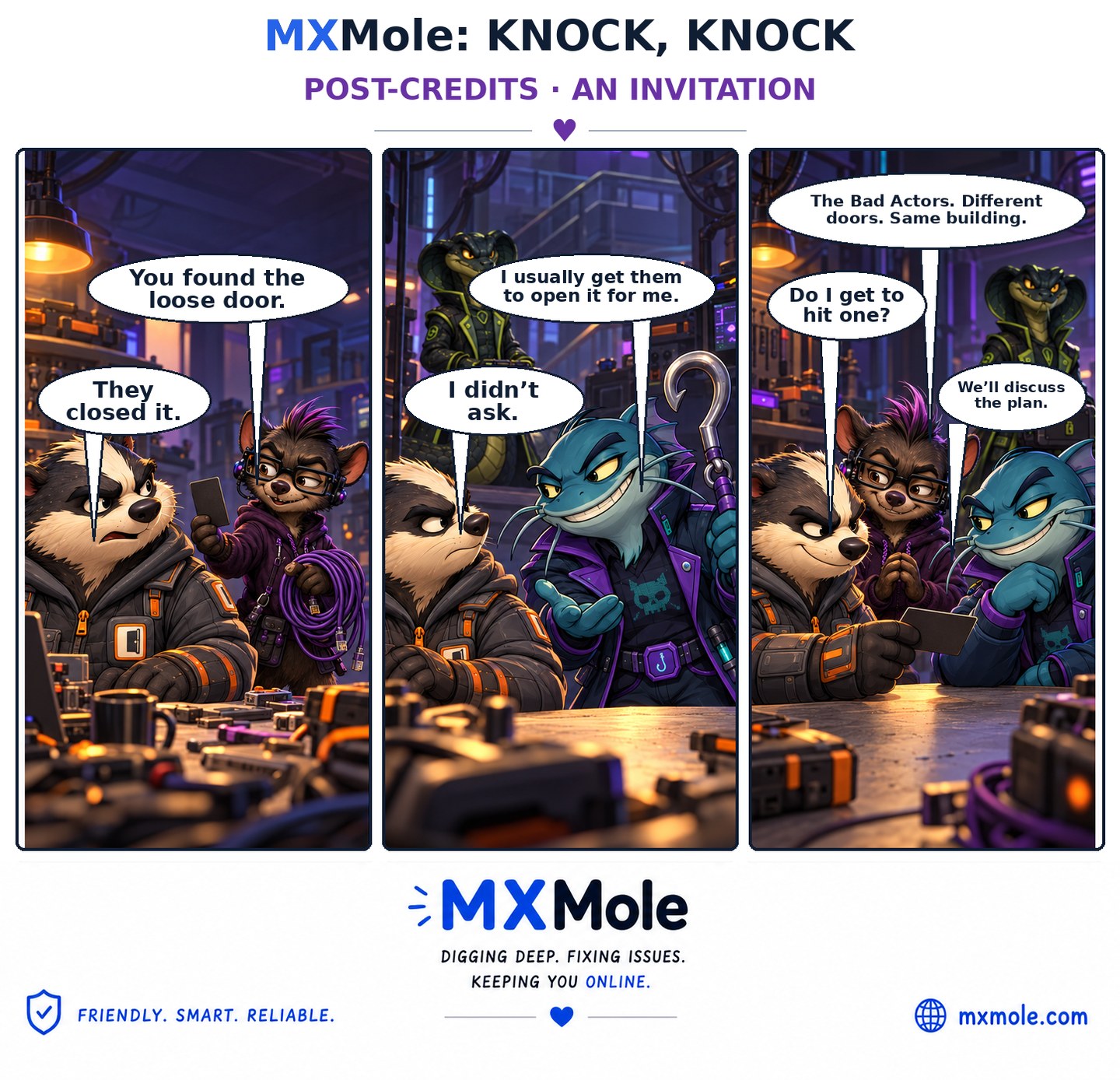 MXMole Knock, Knock Post-Credits: An Invitation